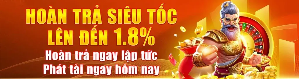 Hoàn trả cao hơn VIP 99vin